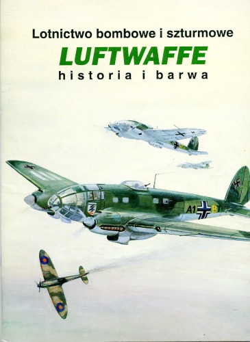 Lotnictwo bombowe i szturmowe Luftwaffe. Historia i barwa