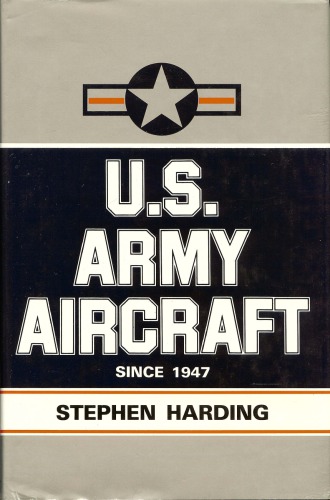 US Army Aircraft Since 1947