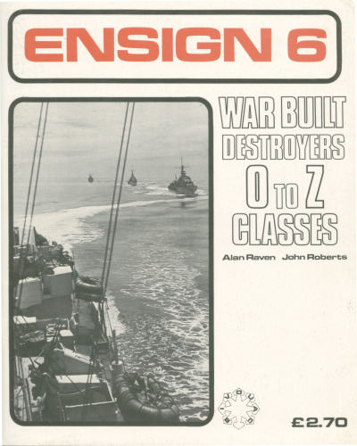 War Built Destroyers O to Z Classes