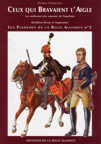 Ceux Qui Bravaient lAigle