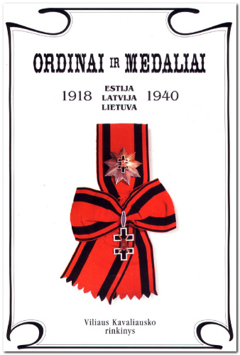 Ordinai ir medaliai Estija Latvija Lietuva 1918-1940