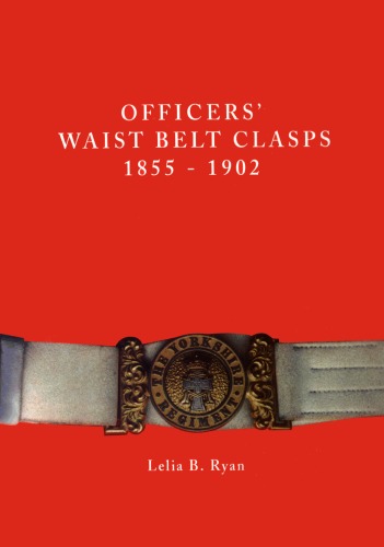 Officers Waist Belt Clasps, 1855-1902
