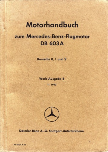 Motorhandbuch zum Mercedes-Benz-Flugmotor DB-603А