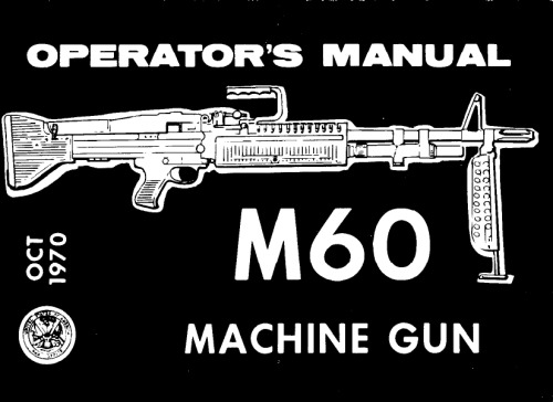Operators manual M60 machine gun