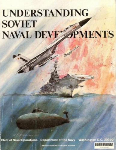Understanding Soviet Naval Developments