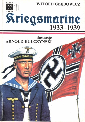 Kriegsmarine 1933-1939. Umundurowanie i odznaki część 4