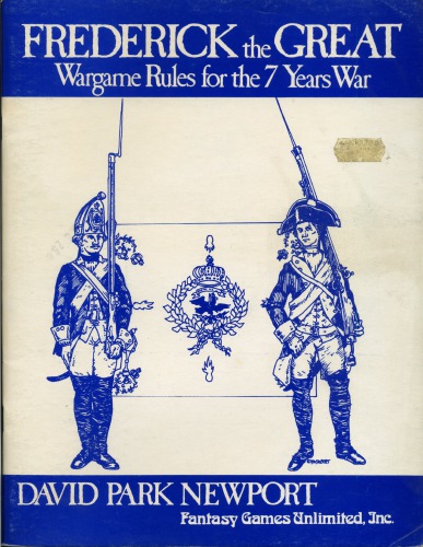 Frederick the Great - Wargame Rules for the 7 Year War
