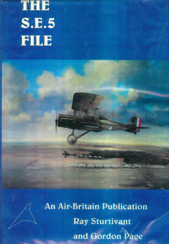 The S.E.5 File (Military Monographs)