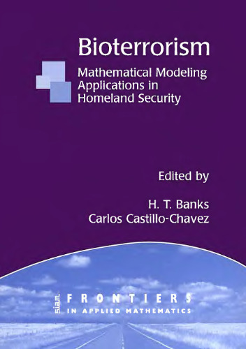 Bioterrorism: mathematical modeling applications in homeland security