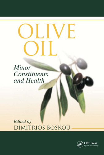 Olive oil: Minor constituents and health