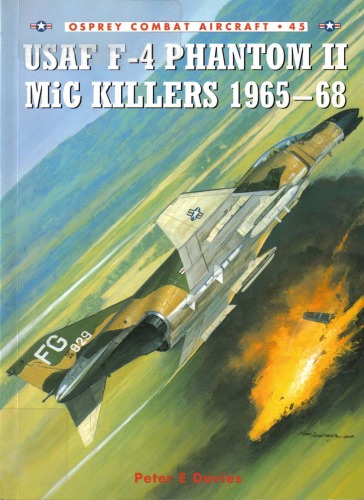 USAF F-4 Phantom II MiG Killers 1965–68