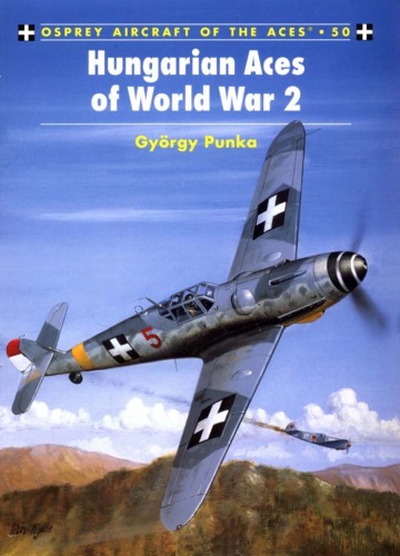 Hungarian Aces of World War 2