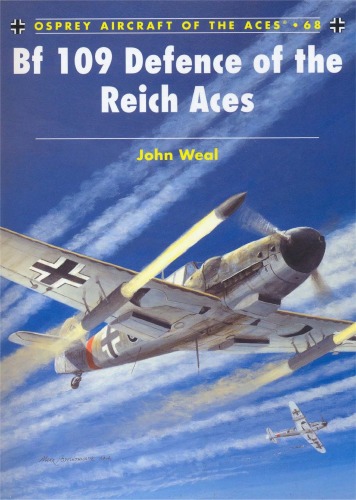 Bf 109 Defence of the Reich Aces