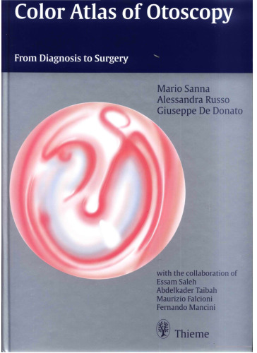 Color atlas of otoscopy: from diagnosis to surgery