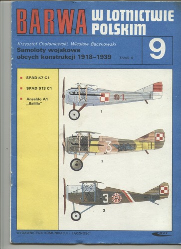 Samoloty Wojskowe Obcych Konstrukcji 1918-1939 Tomik 4