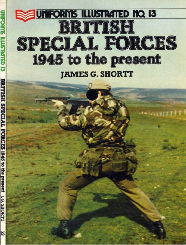 British Special Forces 1945 to the Present