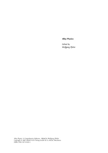 Alloy physics: a comprehensive reference
