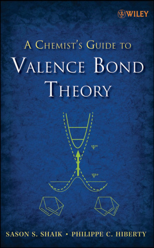 A chemist's guide to valence bond theory
