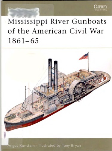 Mississippi River Gunboats of the American Civil War 1861–65