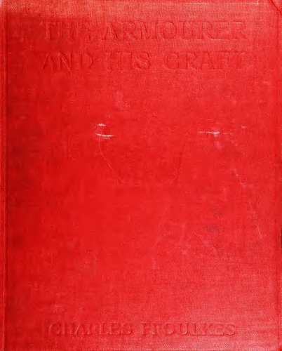 The Armourer and His Craft