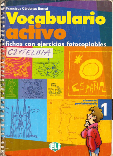 Vocabulario activo 1. Fichas con ejercicios fotocopiables (Elemental / Preintermedio)