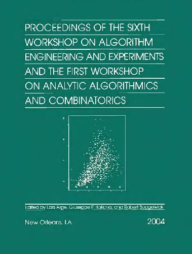 Proceedings of the 6th Workshop on Algorithm Engineering and 1st workshop on Combinatorics