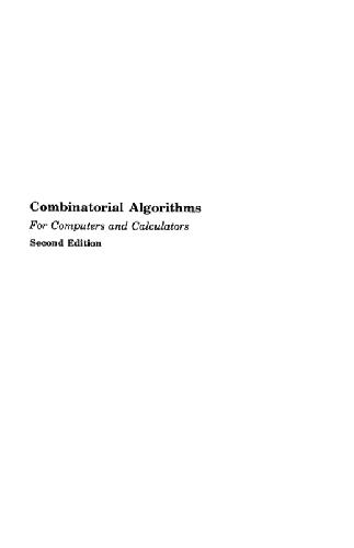 Combinatorial algorithms for computers and calculators