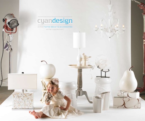 Cyan Design 2009 home decor accessories