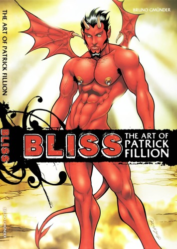 Bliss: The Art Of Patrick Fillion