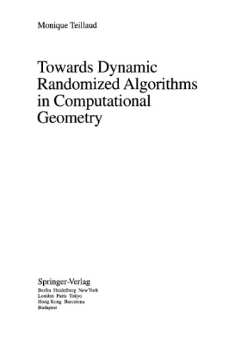 Towards Dynamic Randomized Algorithms in Computational Geometry