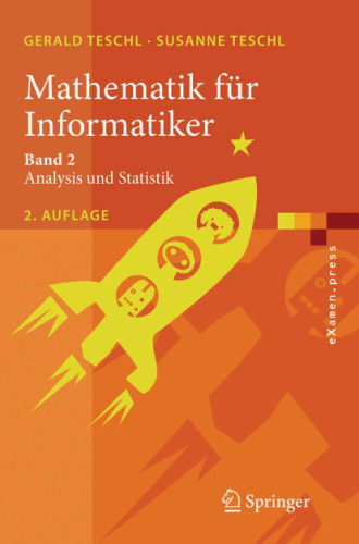 Mathematik fuer Informatiker: Band 2: Analysis und Statistik
