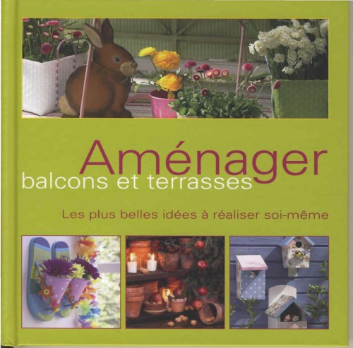 Amenager Balcons et terrasses