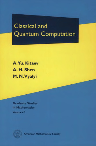 Classical and quantum computation