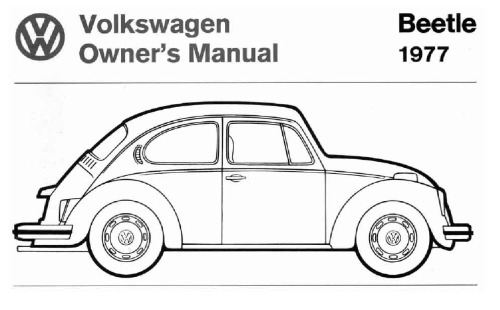 Volkswagen Beetle Owner’s Manual 1977