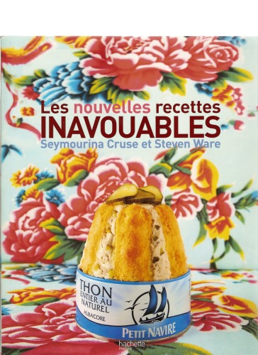 Les nouvelles recettes inavouables