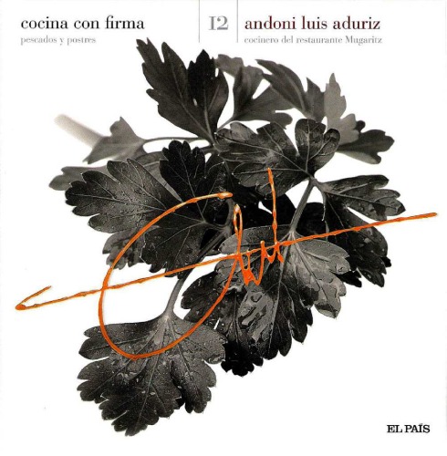 Cocina con Firma 12: Andoni Luis Aduriz