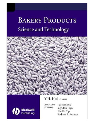 Bakery Products: Science And Technology