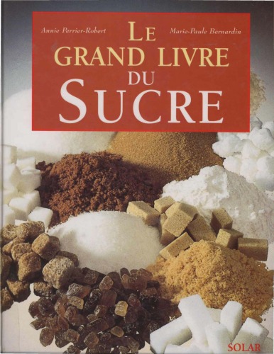 Le grand livre du sucre