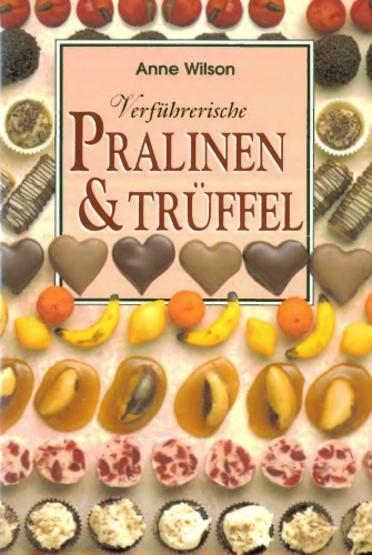 Verfuhrerische Pralinen Truffel