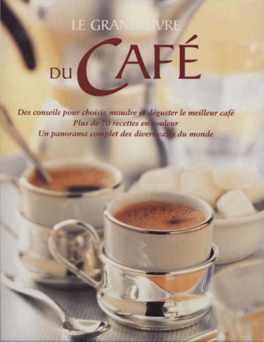 Le Grand Livre du cafe