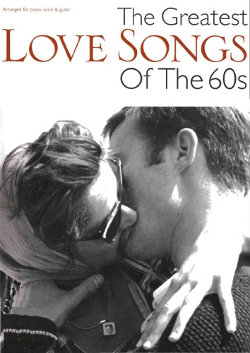 The Greatest Love Songs of the 60s