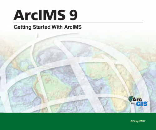 Getting Started With ArcIMS
