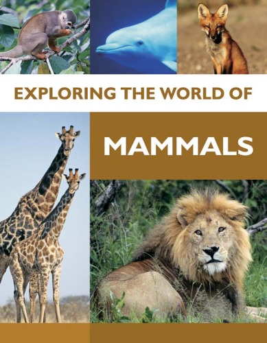 Exploring the World of Mammals