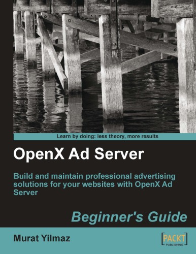 OpenX Ad Server: Beginner’s Guide