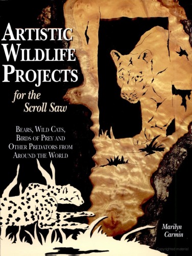Artistic Wildlife Projects for the Scroll Saw
