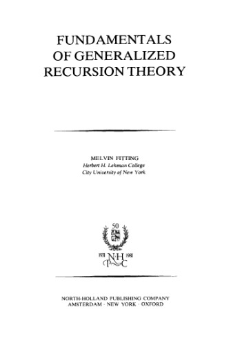 Fundamentals of generalized recursion theory