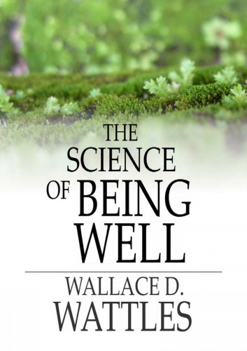 The Science of Being Well