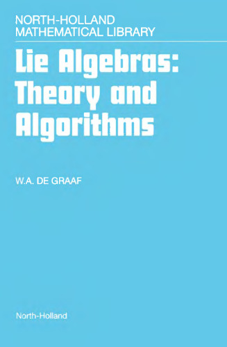 Lie algebras: theory and algorithms