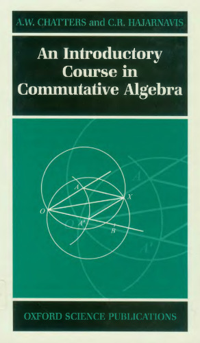 An introductory course in commutative algebra