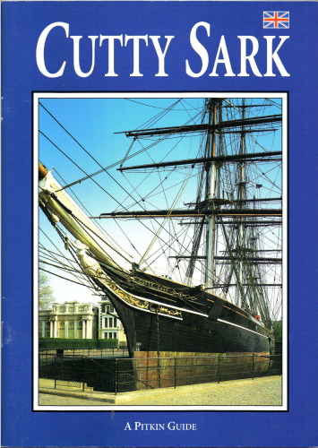 Cutty Sark. A Pitkin Guide